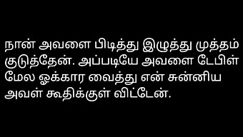 Indisk Piges Sexhistorie På Tamilsk - En Piges Begær